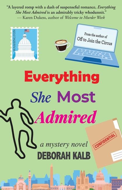 Book cover for Everything She Most Admired: A Mystery Novel