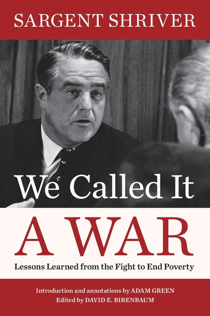 Book cover for We Called It a War: Lessons Learned from the Fight to End Poverty