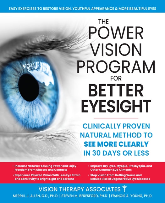 Book cover for Power Vision Program for Better Eyesight: Clinically Proven Natural Method to See More Clearly in 30 Days or Less