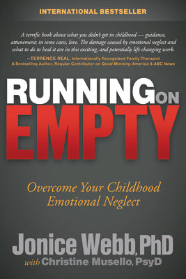 Book cover for Running on Empty: Overcome Your Childhood Emotional Neglect