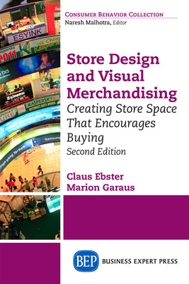 Book cover for Store Design and Visual Merchandising, Second Edition: Store Design and Visual Merchandising, Second Edition