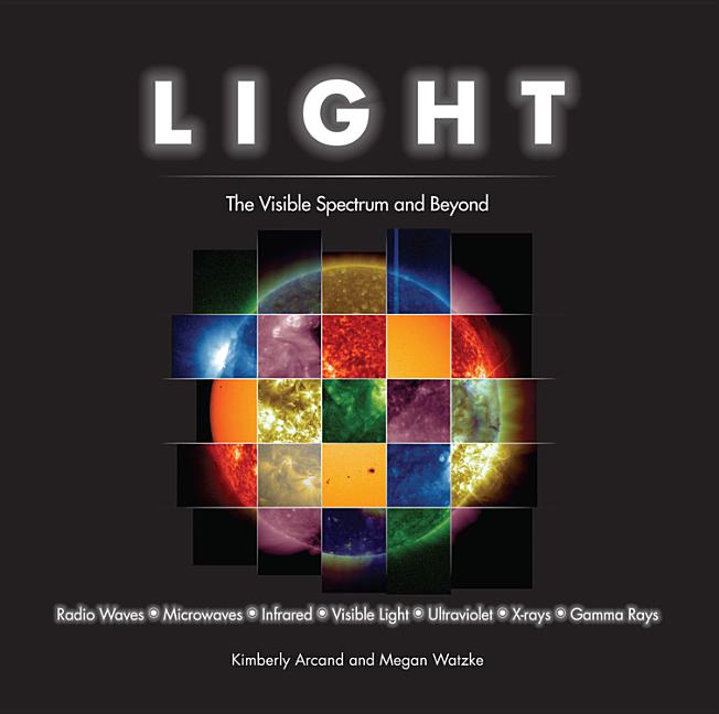 Book cover for Light: The Visible Spectrum and Beyond