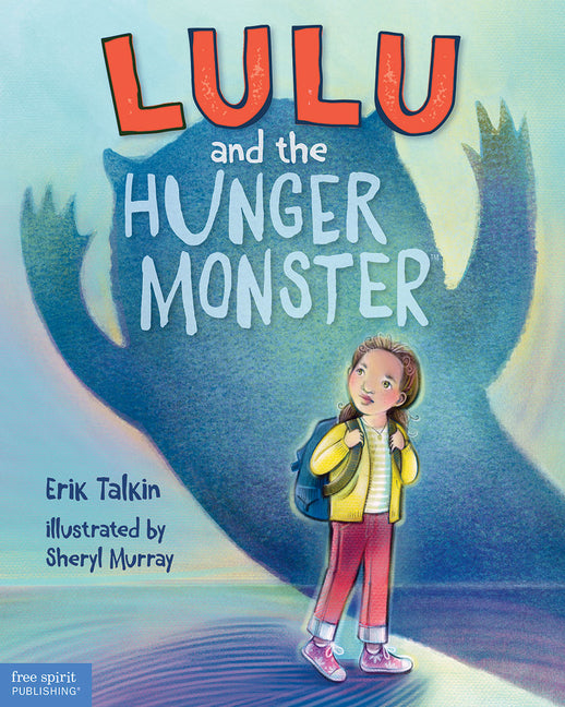 Book cover for Lulu and the Hunger Monster (Tm)