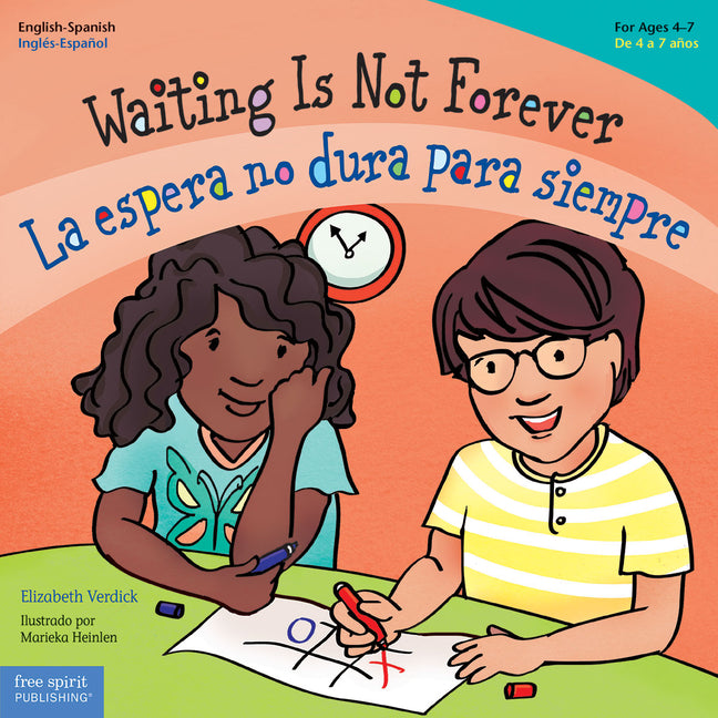 Book cover for Waiting Is Not Forever / La Espera No Dura Para Siempre