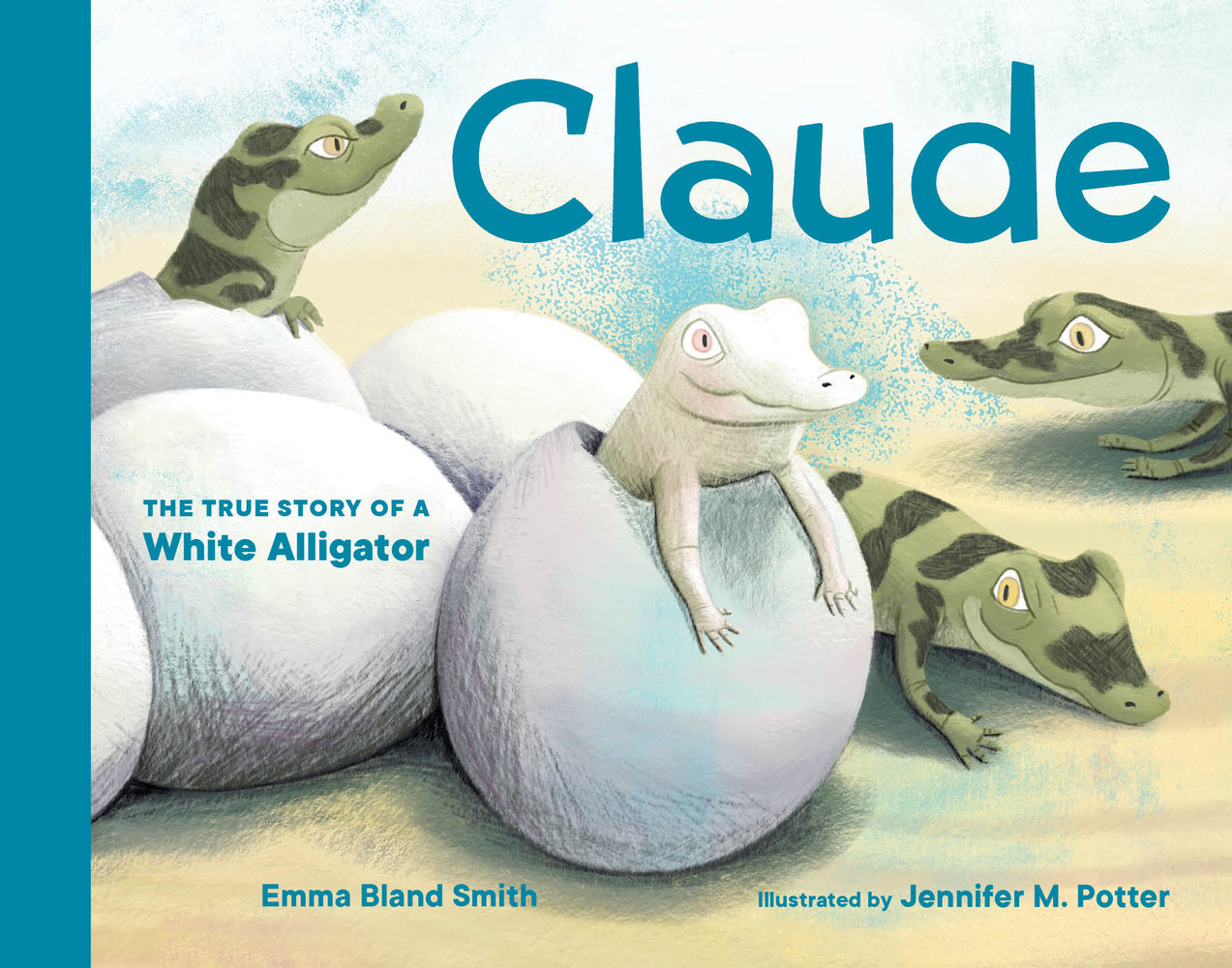 Book cover for Claude: The True Story of a White Alligator
