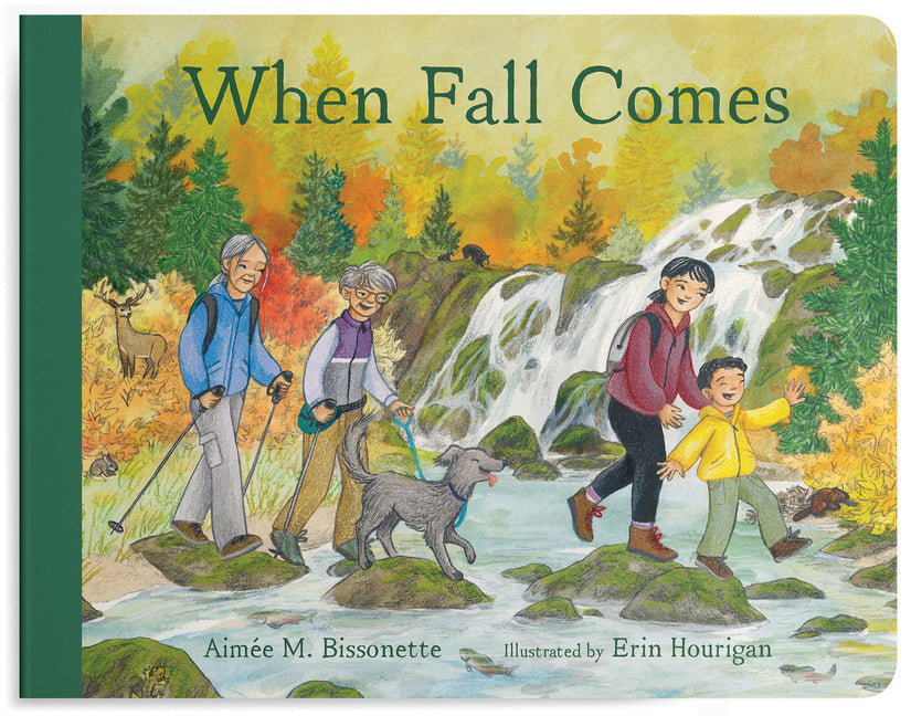 Book cover for When Fall Comes: Connecting with Nature as the Days Grow Shorter