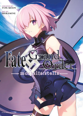 Book cover for Fate/Grand Order -Mortalis: Stella- 1 (Manga)