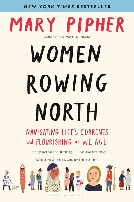Book cover for Women Rowing North: Navigating Life's Currents and Flourishing as We Age