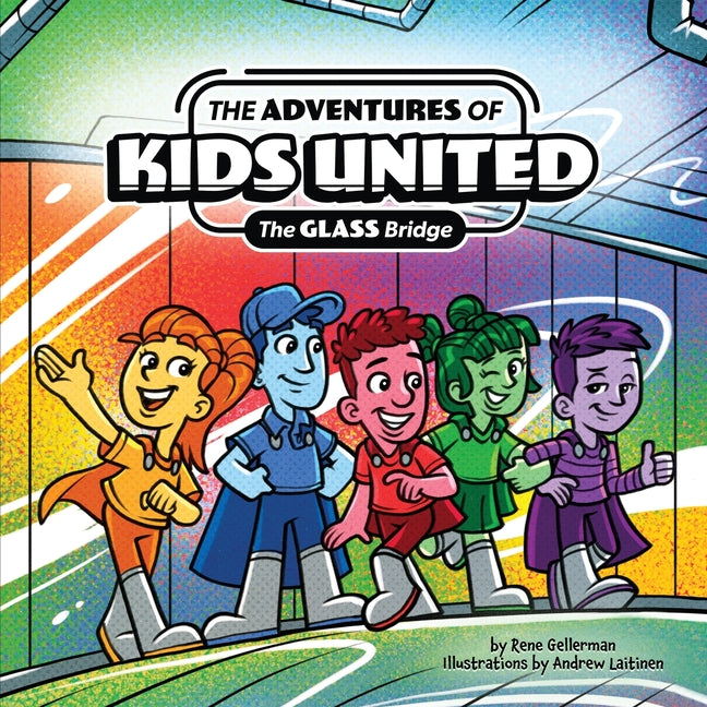 Book cover for Adventures of Kids United: The Glass Bridge