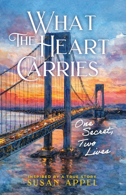Book cover for What the Heart Carries: One Secret, Two Lives