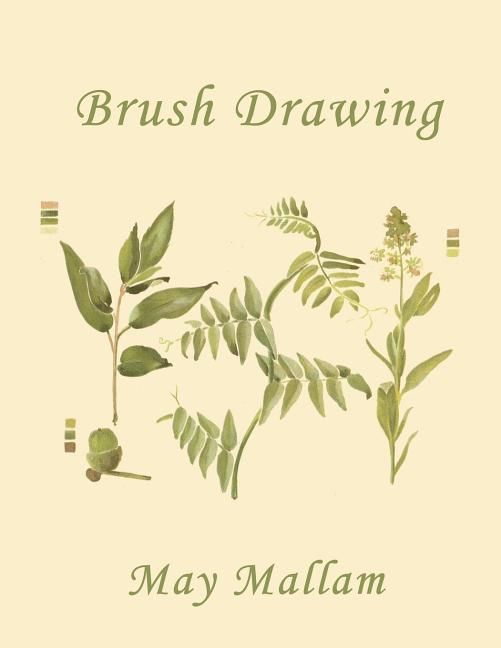 Book cover for Brush Drawing as Applied to Natural Forms and Common Objects (Yesterday's Classics)