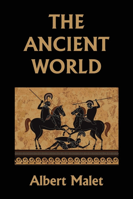 Book cover for The Ancient World (Yesterday's Classics)