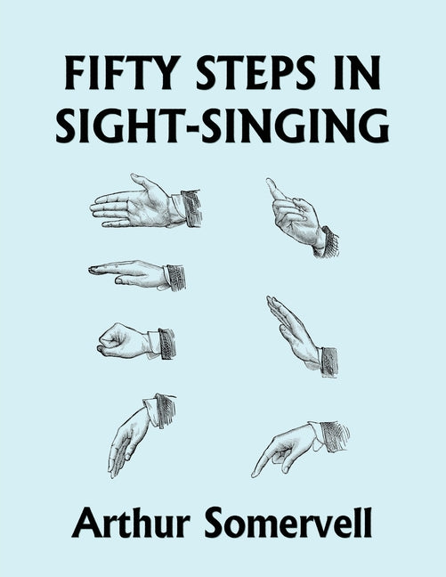 Book cover for Fifty Steps in Sight-Singing (Yesterday's Classics)