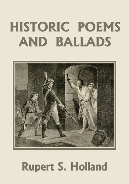 Book cover for Historic Poems and Ballads (Yesterday's Classics)