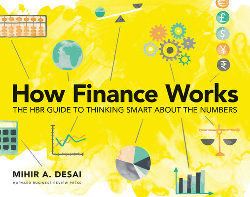 Book cover for How Finance Works: The HBR Guide to Thinking Smart about the Numbers
