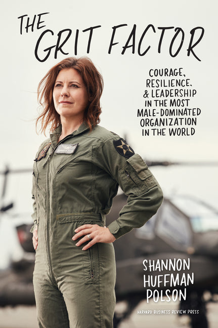 Book cover for Grit Factor: Courage, Resilience, and Leadership in the Most Male-Dominated Organization in the World