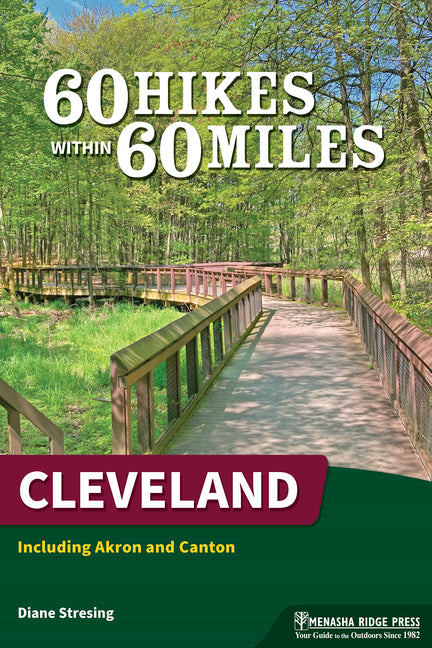 Book cover for 60 Hikes Within 60 Miles: Cleveland: Including Akron and Canton (Revised)