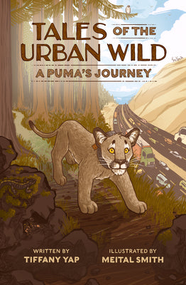 Book cover for Tales of the Urban Wild: A Puma's Journey
