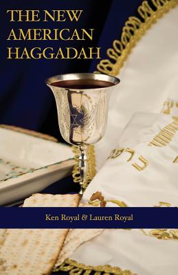 Book cover for The New American Haggadah: A Simple Passover Seder for the Whole Family