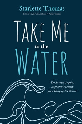 Book cover for Take Me to the Water