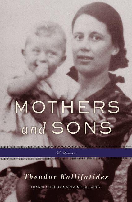 Book cover for Mothers and Sons: A Memoir