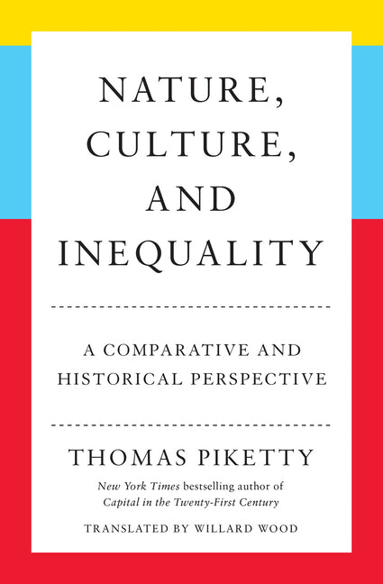 Book cover for Nature, Culture, and Inequality: A Comparative and Historical Perspective