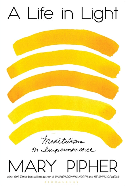 Book cover for A Life in Light: Meditations on Impermanence
