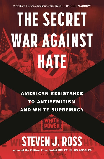 Book cover for Secret War Against Hate: American Resistance to Antisemitism and White Supremacy
