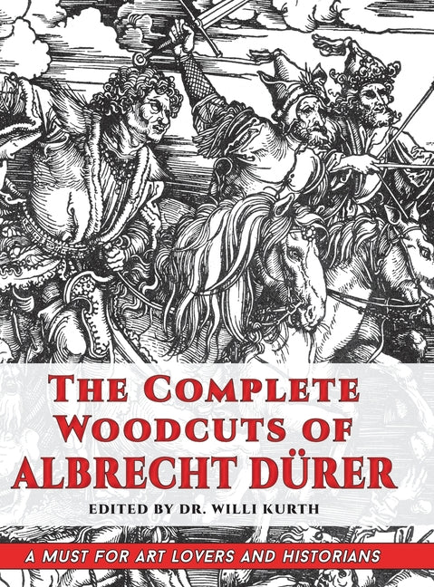 Book cover for Complete Woodcuts of Albrecht Dürer (Dover Fine Art, History of Art)