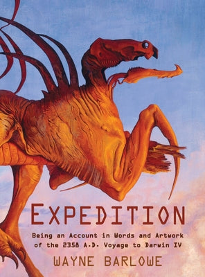 Book cover for Expedition: Being an Account in Words and Artwork of the 2358 A.D. Voyage to Darwin IV