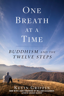 Book cover for One Breath at a Time: Buddhism and the Twelve Steps