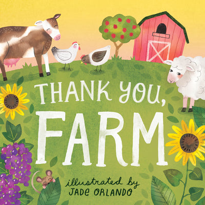 Book cover for Thank You, Farm: A Board Book