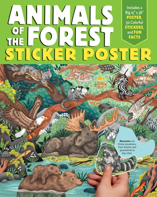Book cover for Animals of the Forest Sticker Poster: Includes a Big 15 X 38 Poster, 50 Colorful Stickers, and Fun Facts