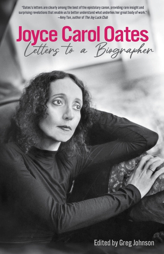 Book cover for Joyce Carol Oates: Letters to a Biographer