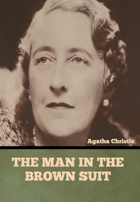 Book cover for The Man in the Brown Suit