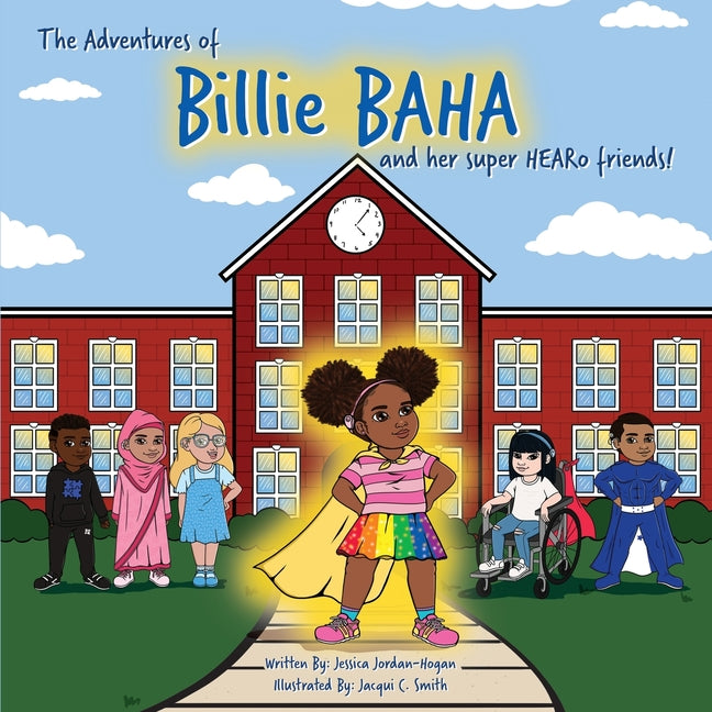 Book cover for adventures of Billie BAHA and her Super HEARo friends!