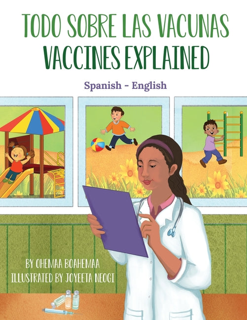 Book cover for Vaccines Explained (Spanish-English): Todo Sobre Las Vacunas