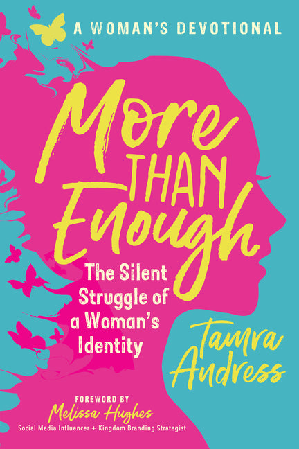 Book cover for More Than Enough: The Silent Struggle of a Woman's Identity