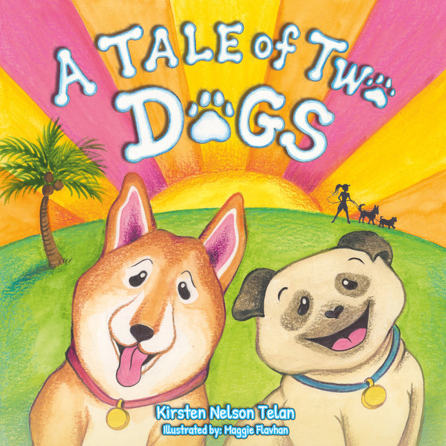 Book cover for Tale of Two Dogs