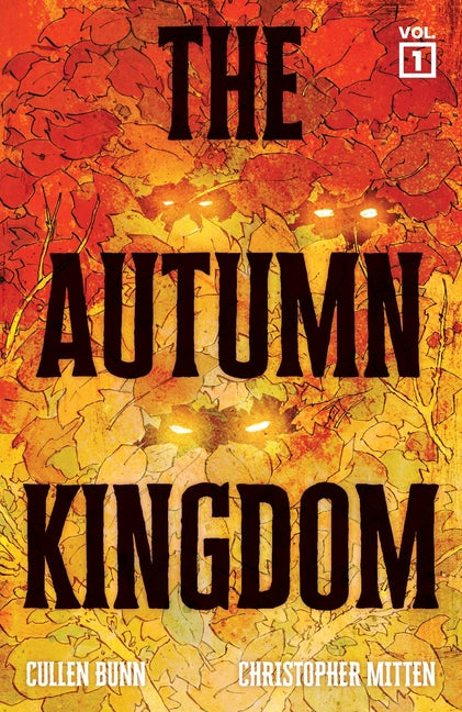 Book cover for Autumn Kingdom Vol. 1: Through the Blight