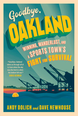 Book cover for Goodbye, Oakland