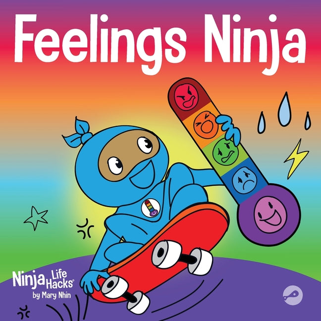 Book cover for Feelings Ninja: A Social, Emotional Children's Book About Recognizing and Identifying Your Feelings, Sad, Angry, Happy