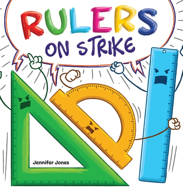 Book cover for Rulers on Strike: A Funny, Rhyming, Read Aloud Kid's Book About Respect and Responsibility