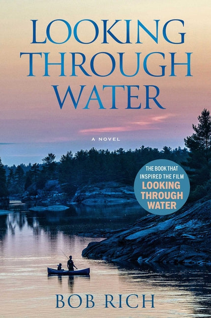Book cover for Looking Through Water (Revised Edition)