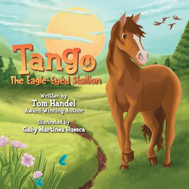 Book cover for Tango: The Eagle-Eyed Stallion
