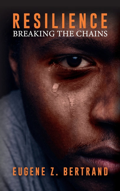 Book cover for Resilience: Breaking the Chains