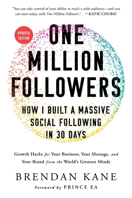 Book cover for One Million Followers, Updated Edition: How I Built a Massive Social Following in 30 Days