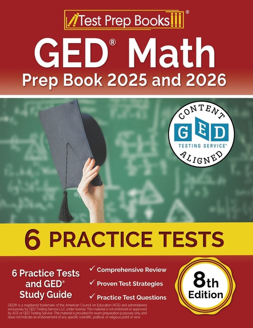 Book cover for GED Math Prep Book 2025 and 2026: 6 Practice Tests and GED Study Guide [8th Edition]
