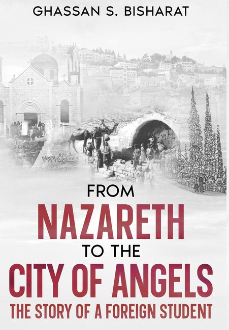 Book cover for From Nazareth to the City of Angels