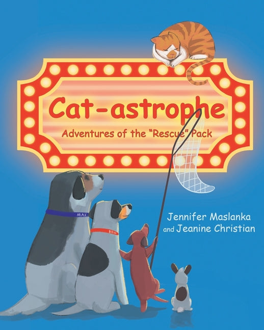 Book cover for Cat-astrophe: Adventures of the "Rescue" Pack
